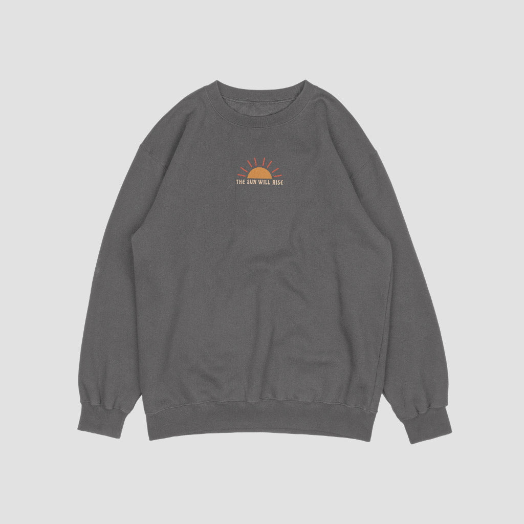 The Sun Will Rise Crewneck